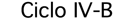 Ciclo IV-B